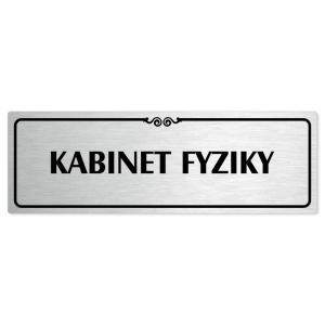 Kabinet fyziky, 240x79mm, stříbrná popiska s ozdobou uprostřed