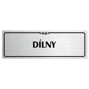 Dílny, 200x66mm, stříbrná popiska s ozdobou uprostřed