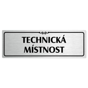 Technická místnost, 200x66mm, stříbrná popiska s ozdobou uprostřed