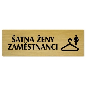 Šatna ženy zaměstnanci, 240x79mm, zlatá popiska 