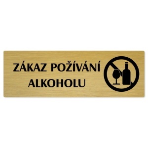 Zákaz alkoholu, 240x79mm, zlatá popiska 