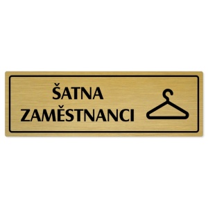 Šatna zaměstnanci, 240x79mm, zlatá popiska s rámečkem