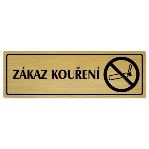 Zákaz kouření, 200x66mm, zlatá popiska s rámečkem
