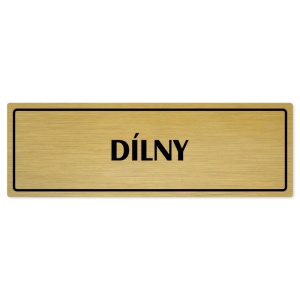 Dílny, 200x66mm, zlatá popiska s rámečkem