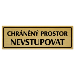 Chráněný prostor, 240x79mm, zlatá popiska s rámečkem