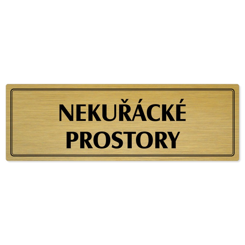Nekuřácké prostory, 240x79mm, zlatá popiska s dvojtým rámečkem