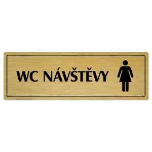 WC návštěvy ženy, 240x79mm, zlatá popiska s dvojtým rámečkem
