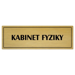 Kabinet fyziky, 240x79mm, zlatá popiska s dvojtým rámečkem