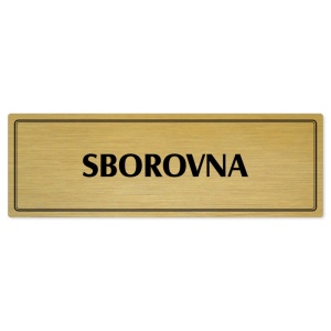 Sborovna, 200x66mm, zlatá popiska s dvojtým rámečkem
