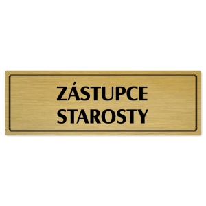 Zástupce starosty, 240x79mm, zlatá popiska s dvojtým rámečkem
