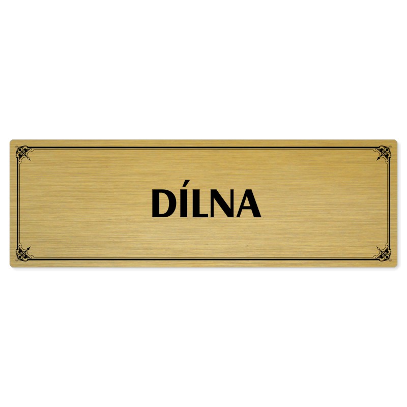 Dílna, 240x79mm, zlatá popiska s okrasným rámečkem