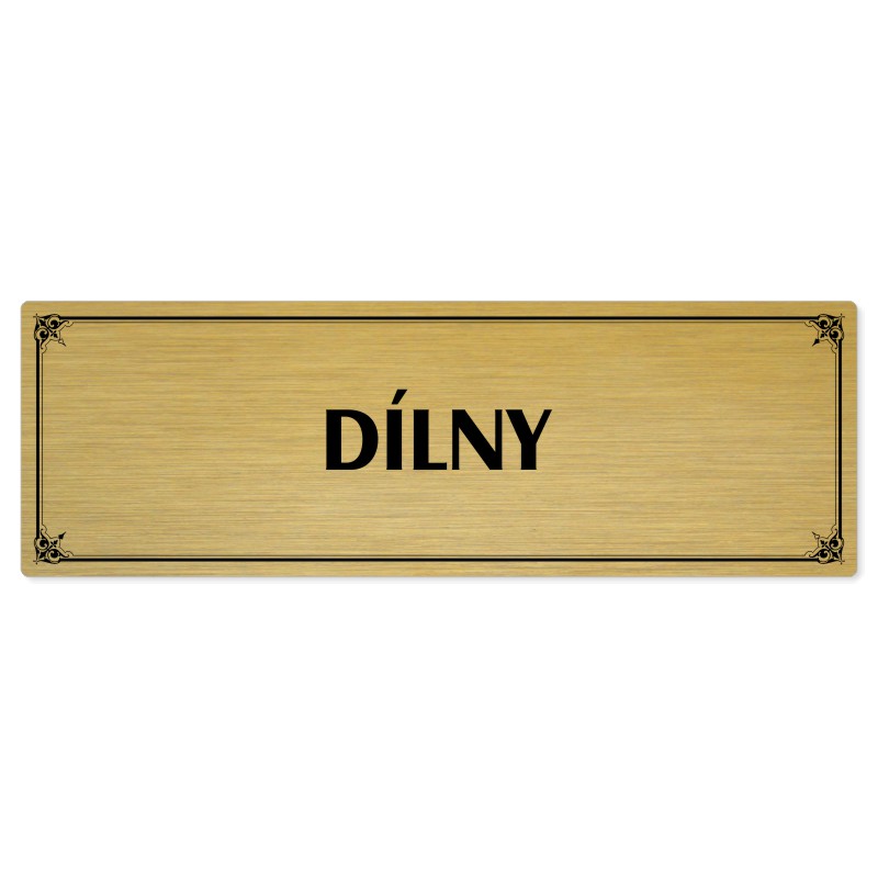 Dílny, 200x66mm, zlatá popiska s okrasným rámečkem