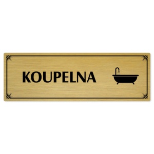 Koupelna, 200x66mm, zlatá popiska s okrasným rámečkem  
