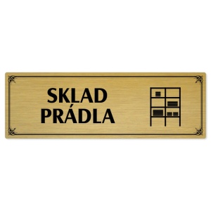 Sklad prádla, 240x79mm, zlatá popiska s okrasným rámečkem  