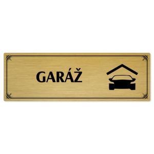 Garáž, 200x66mm, zlatá popiska s okrasným rámečkem  