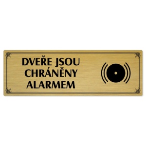 Dveře pod alarmem, 200x66mm, zlatá popiska s okrasným rámečkem  