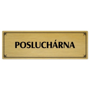 Posluchárna, 200x66mm, zlatá popiska s okrasným rámečkem  