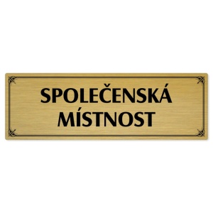 Společenská místnost, 200x66mm, zlatá popiska s okrasným rámečkem  