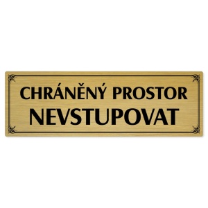 Chráněný prostor, 200x66mm, zlatá popiska s okrasným rámečkem  