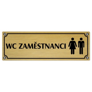 WC zaměstnanci společné, 200x66mm, zlatá popiska s imitacemi šroubků