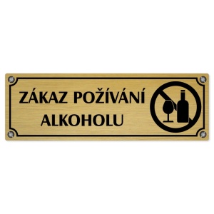 Zákaz alkoholu, 240x79mm, zlatá popiska s imitacemi šroubků