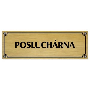 Posluchárna, 240x79mm, zlatá popiska s imitacemi šroubků