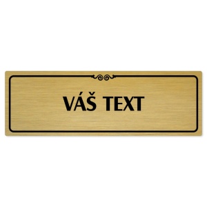 Váš text, 240x79mm, zlatá popiska s ozdobou uprostřed