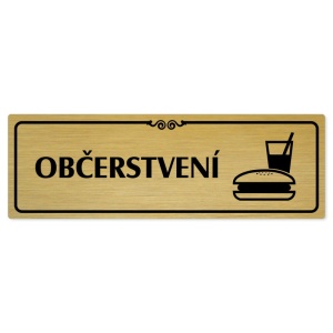 Občerstvení, 240x79mm, zlatá popiska s ozdobou uprostřed