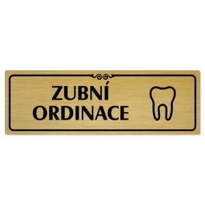 Zubní ordinace, 200x66mm, zlatá popiska s ozdobou uprostřed