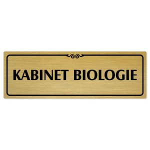 Kabinet biologie, 200x66mm, zlatá popiska s ozdobou uprostřed