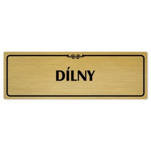 Dílny, 200x66mm, zlatá popiska s ozdobou uprostřed