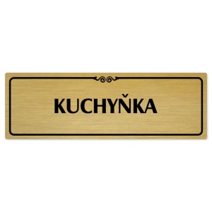 Kuchyňka, 240x79mm, zlatá popiska s ozdobou uprostřed