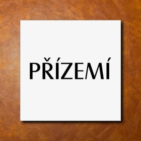 Přízemí, bílá cedulka 200x200mm 